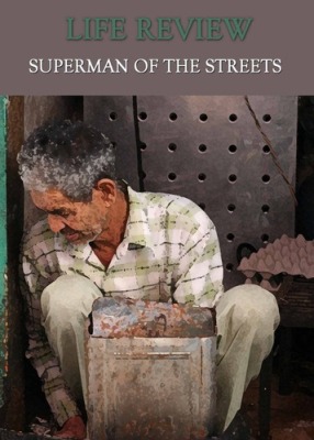 life-review-superman-of-the-streets